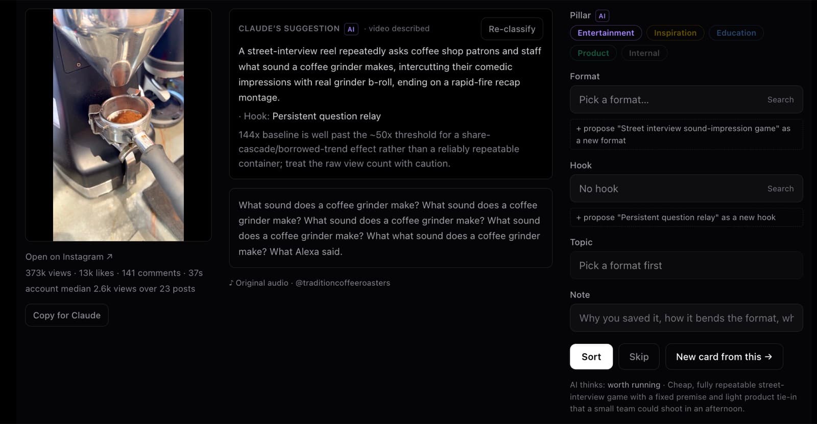 One reel open in its sort panel at desktop width: the video, Claude's description and suggested hook, the transcript, and the pillar, format and hook fields waiting to be confirmed.